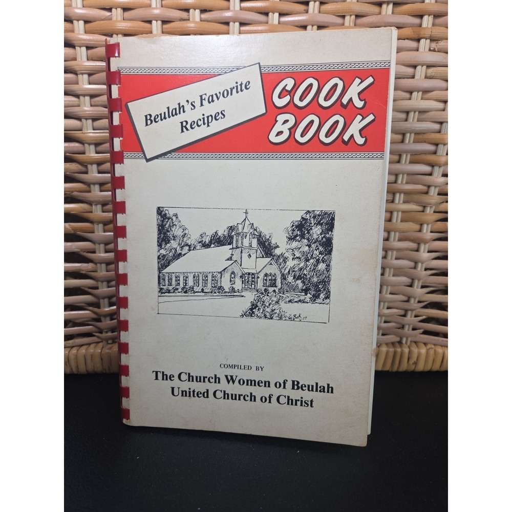 Beulah United Church Of Christ Cookbook Lexington, North Carolina 1978